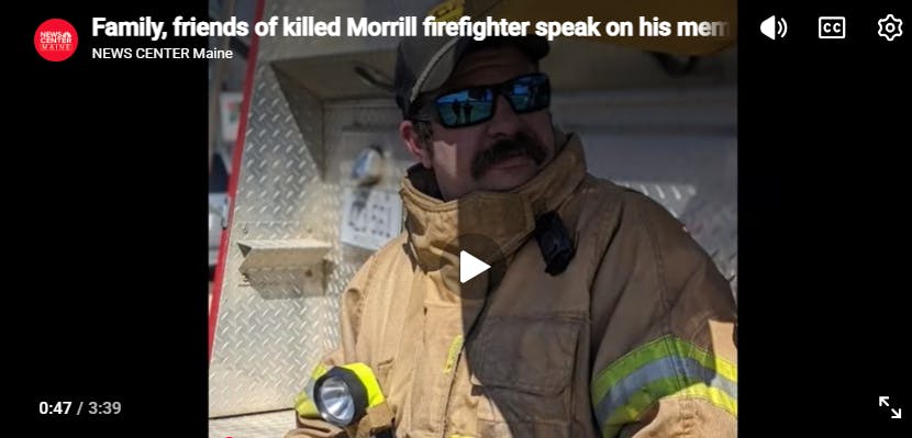 Morrill, ME, Firefighter Killed in Lumber Mill Blast, Remembered
