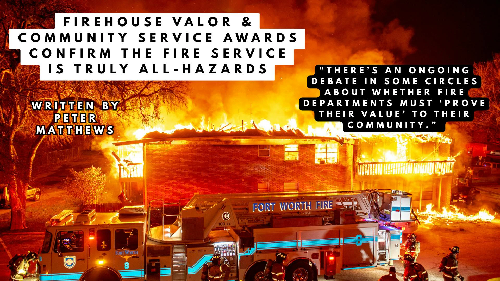 Firehouse Valor & Community Service Awards Confirm the Fire Service is Truly All-Hazards