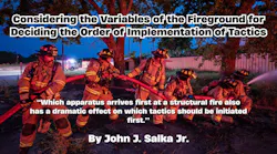 Considering the Variables of the Fireground for Deciding the Order of Implementation of Tactics