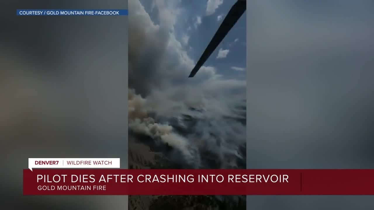 Firefighting pilot at Gold Mountain Fire dies after crashing into reservoir