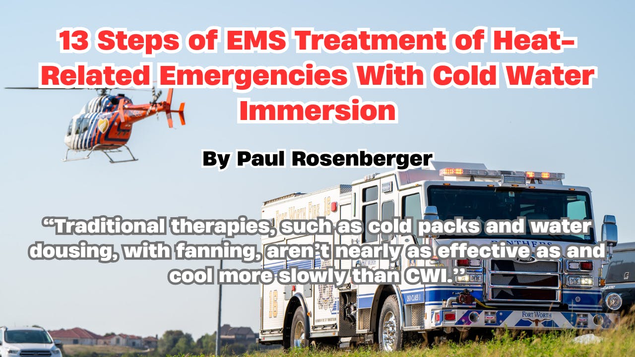 13 Steps of EMS Treatment of Heat-Related Emergencies With Cold Water Immersion
