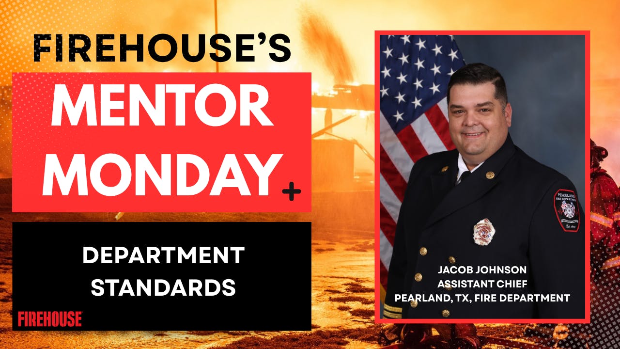Firehouse's Mentor Monday: Department Standards