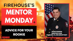 Firehouse's Mentor Monday: Advice for Your Rookie