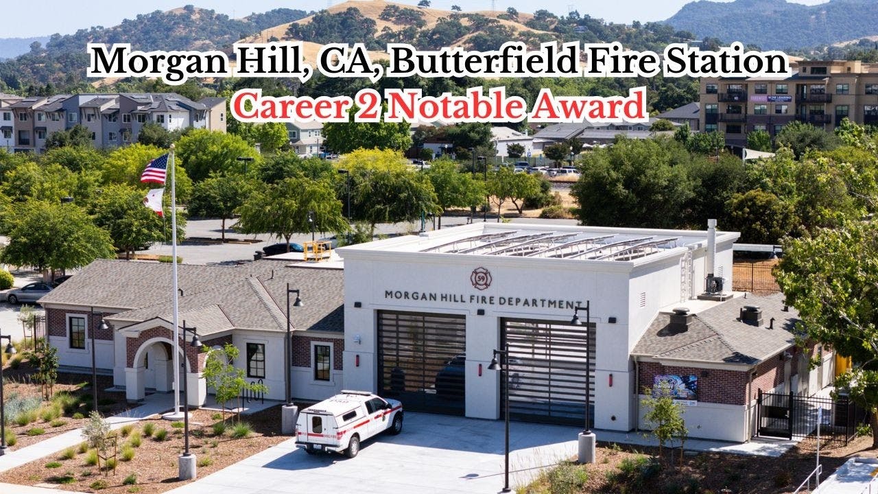 In Quarters: Morgan Hill, CA, Butterfield Fire Station