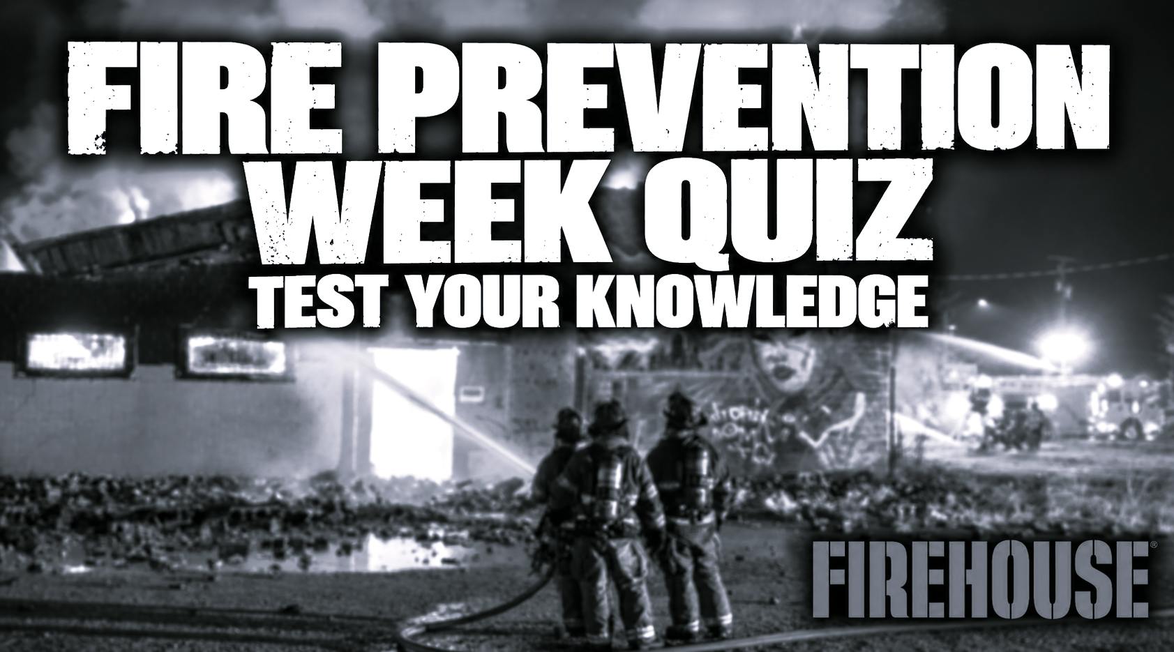 Test Your Fire Prevention Week Knowledge