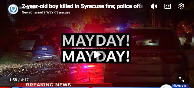 'Mayday, Mayday, Send Everyone,' Trapped Syracuse, NY, Firefighter Calls